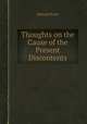 Thoughts on the Cause of the Present Discontents, Edmund Burke 