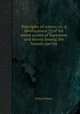 Principles of nature; or, A development [!] of the moral causes of happiness and misery among the human species, Elihu Palmer 