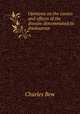 Opinions on the causes and effects of the disease denominated tic douloureux, Charles Bew 