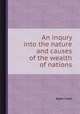 An inqury into the nature and causes of the wealth of nations, Adam Smith 