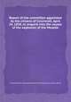 Report of the committee appointed by the citizens of Cincinnati, April 26, 1838, to enquire into the causes of the explosion of the Moselle, Committee on the Explosion of the Moselle (Cincinnati, Ohio) 