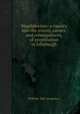 Magdalenism: a inquiry into the extent, causes, and consequences, of prostitution in Edinburgh, William Tait (surgeon.) 
