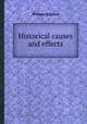 Historical causes and effects, William Sullivan 