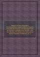 Report of Her Majesty`s Commissioners Appointed to Inquire Into the Revenues and Management of Certain Colleges and School, and the Studies Pursued and Instruction Given Therein: Evidence, pt. 1, Great Britain. Commissioners Appointed to Inquire into the Revenues and Management of Certain Colleges and Schools, and the Studies Pursued and Instruction Given Therein 