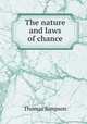The nature and laws of chance, Thomas Simpson 