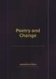 Poetry and Change, Josephine Miles 