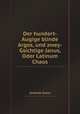 Der hundert-Augige blinde Argos, und zwey-Gsichtige Janus, Oder Latinum Chaos, Andreas Sutor 