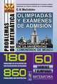 Problemas de matematica: Olimpiadas y examenes de admision: Facultad de Fisica de la Universidad Lomonosov de Moscu, G. N. Medviedev 
