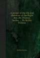 A review of the life and character of the Right Rev. Dr. Thomas Secker, ... By Beilby Porteus, Beilby Porteus 