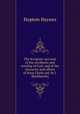 The Scripture-account of the attributes and worship of God; and of the character and offices of Jesus Christ [ed. by J. Blackburne]., Hopton Haynes 
