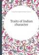 Traits of Indian character, Gerorge Turner (judge of the Western Territory.) 