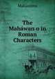 The Mahwano in Roman Characters, 
