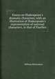 Essays on Shakespeare`s dramatic characters, with an illustration of Shakespeare`s representation of national characters, in that of Fluellen, William Richardson 
