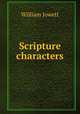 Scripture characters, William Jowett 