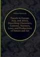 Travels in Europe, Asia, and Africa, Describing Characters, Customs, Manners, Laws, and Productions of Nature and Art, William Macintosh 