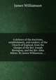 A defence of the doctrines, establishment, and conduct, of the Church of England, from the charges of the Rev. Joseph Berington, and the Rev. John Milner. By James Williamson, ..., James Williamson 