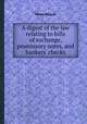 A digest of the law relating to bills of exchange, promissory notes, and bankers` checks, Henry Roscoe 