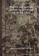 English and Scottish ballads, selected and ed. by F.J. Child, редактор(ы): Francis James Child 