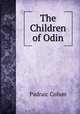 The Children of Odin, Padraic Colum 