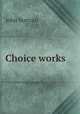 Choice works, John Bunyan 