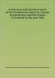 A historical and statistical report of the Presbyterian church in Canada in connection with the Church of Scotland for the year 1866, Presbyterian Church of Canada in Connection with the Church of Scotland,James Croil 