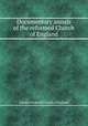 Documentary annals of the reformed Church of England, Edward Cardwell,Church of England 