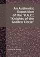 An Authentic Exposition of the "K.G.C.", "Knights of the Golden Circle", Charles O. Perrine 
