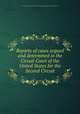 Reports of cases argued and determined in the Circuit Court of the United States for the Second Circuit, United States. Circuit Court (2nd Circuit),Elijah Paine,Samuel Blatchford 