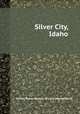 Silver City, Idaho, United States. Bureau of Land Management 