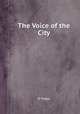 The Voice of the City, О`Генри 