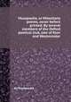 Musapжdia, or Miscellany poems, never before printed. By several members of the Oxford poetical club, late of Eton and Westminster, By Musapaedia 