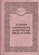 A treatise concerning the properties and effects of coffee, By Benjamin Moseley 