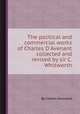 The political and commercial works of Charles D`Avenant, collected and revised by sir C. Whitworth, By Charles Davenant 