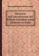Memoria sull`introduzione del lichene islandese come alimento in Italia, By Guiseppi Marzari-Pencati (conte) 