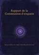 Rapport de la Commission d`enquкte, 