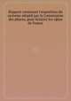 Rapport contenant l'exposition du systиme adoptй par la Commission des phares, pour йclairer les cфtes de France, 