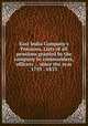 East India Company`s Pensions, Lists of all pensions granted by the company to commanders, officers ... since the year 1793 - 1833, 