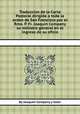 Traduccion de la Carta Pastoral dirigida a toda la orden de San Francisco por el Rmo. P. Fr. Joaquin Company su ministro general en el ingreso de su oficio, By Joaquнn Company y Soler 