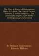 The Plays & Poems of Shakespeare: Venus & Adonis. The rape of Lucrece. Sonnets. A lover