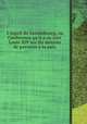 L'esprit de Luxembourg, ou Conference qu'il a eu avec Louis XIV sur les moyens de parvenir а la paix, 