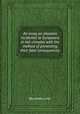 An essay on diseases incidental to Europeans in hot climates with the method of preventing their fatal consequences, By James Lind 