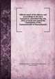 Official report of the debates and proceedings in the State Convention, assembled May 4th, 1853, to revise and amend the Constitution of the Commonwealth of Massachusetts, By Massachusetts. Constitutional Convention, Harvey Fowler 