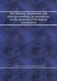 The Debates, resolutions, and other proceedings, in convention, on the adoption of the federal Constitution, By James Madison, United States. Constitutional Convention 