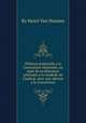 Pйtition prйsentйe а la Convention Nationale, au sujet de sa dйtention arbitraire а la citadelle de Cambrai. Avec une adresse а la Convention, By Henri Van Hamme 