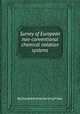 Survey of European non-conventional chemical notation systems, By Donald Elisha Harding Frear 