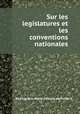 Sur les legislatures et les conventions nationales, 