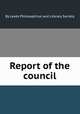 Report of the council, By Leeds Philosophical and Literary Society 
