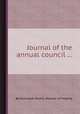 Journal of the annual council ..., By Episcopal Church. Diocese of Virginia 