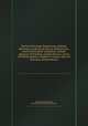 Eminent Foreign Statesmen: Andrew Hercules, cardinal de Fleury. Philip Louis, count Zinzendorf. Sebastian Joseph, marquis of Pombal. Joseph Moсino, count of Florida Blanca. Stephen Francis, duke of Choiseul. James Necker, By Eyre Evans Crowe, George Payne Rainsford James 