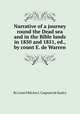 Narrative of a journey round the Dead sea and in the Bible lands in 1850 and 1851, ed., by count E. de Warren, By Louis Fйlicien J. Caignart de Saulcy 